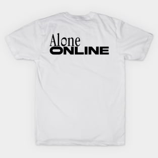 alone online (rat back) T-Shirt